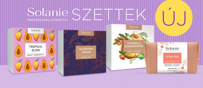 Új Solanie szépségszettek a hatékony otthoni bőrápolásra szabva