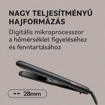 BaBylissPRO Styler 28mm professzionális hajvasaló és hajformázó
